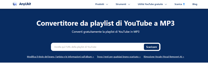 Sito Ufficiale di AnyUkit YouTube Playlist to MP3 Downloader
